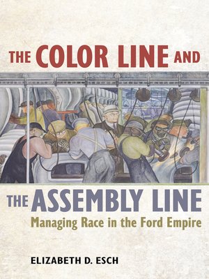 cover image of The Color Line and the Assembly Line